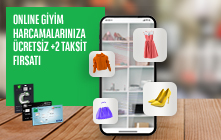 Online Giyim Alışverişlerinize Ücretsiz +2 Taksit Fırsatı