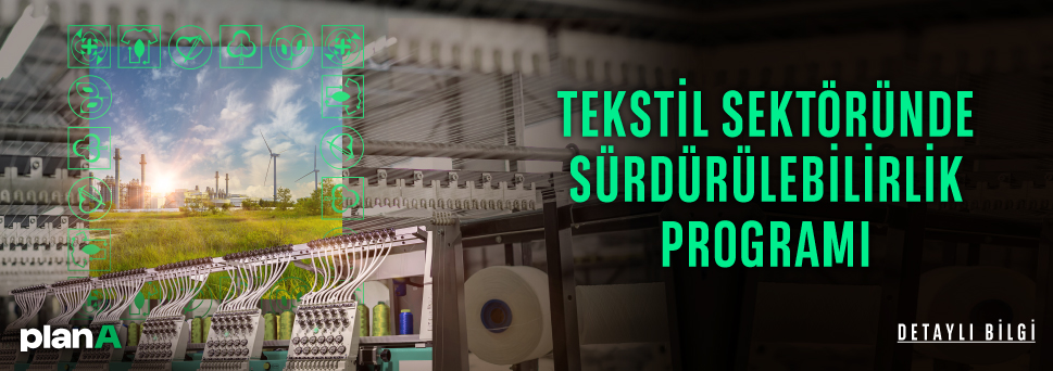 Tekstil Sektöründe Sürdürülebilirlik Programı