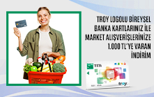 Bireysel TROY Logolu Banka Kartınıza Özel 250 TL İndirim!