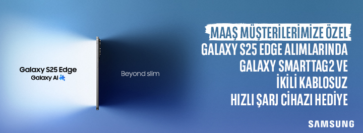 Yeni Galaxy S25 Edge'i Herkesten Önce Siz Keşfedin. 