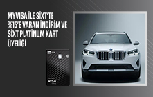 my Visa Kullanıcılarına Özel SIXT'te %15 İndirim! 
