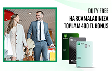 Duty Free Harcamalarınıza Toplam 400 TL Bonus! 