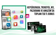 E-Ticaret Harcamalarınıza Toplam 750 TL Bonus!