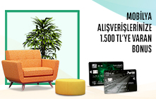 TEB Ticari Kredi Kartları ile Mobilya Harcamanıza Toplam 1.500 TL Bonus!