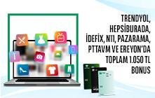 E-Ticaret Harcamalarınıza Toplam 1.050 TL Bonus!