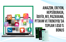 E-Ticaret Harcamalarınıza Toplam 1.050 TL Bonus!