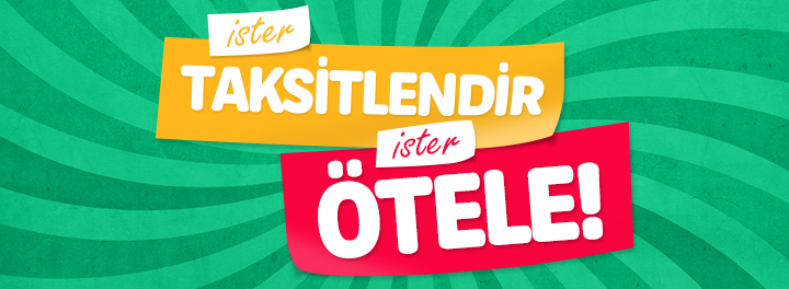 Peşin Alın Öteleyin/Taksitlendirin
