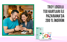 Pazarama'da kayıtlı veya yeni kaydedeceğiniz TEB TROY kartınızla 1.000 TL ve üzeri alışverişte 200 TL indirim!