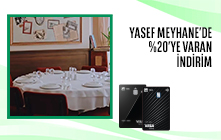 Yasef Meyhane'de %20'ye varan İndirim!