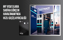 My VISA'lılara Sabiha Gökçen Havalimanı'nda Hızlı Geçiş Ayrıcalığı