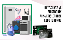 Beyaz Eşya ve Elektronik Alışverişinize 1.000 TL Bonus! 