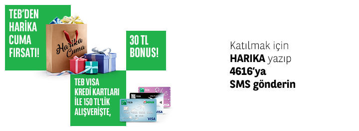 Harika Cuma'ya özel 30 TL Bonus!